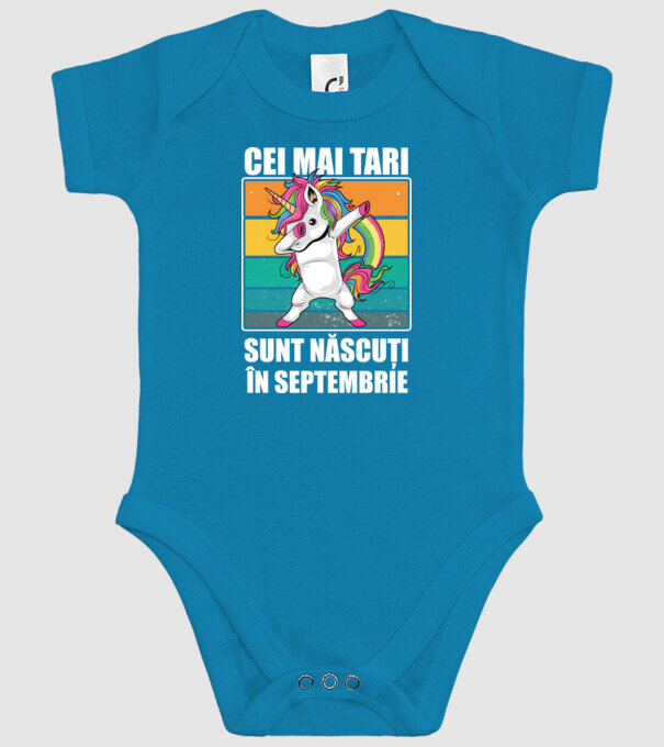 Cei mai tari sunt născuți în septembrie model turcoaz pe tricou