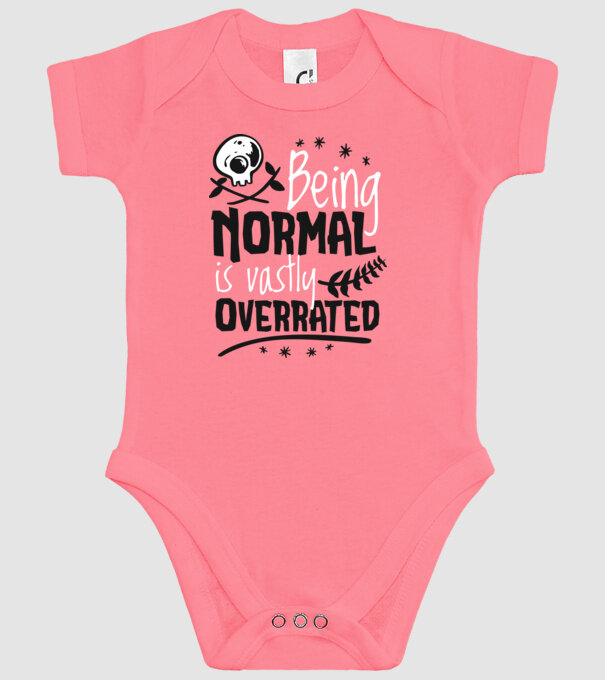 Being Normal is Vastly Overrated model roz pe tricou