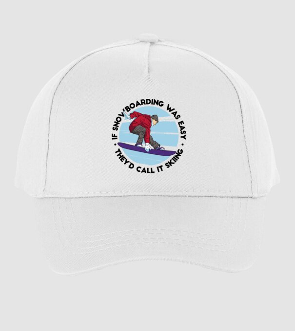 Dacă snowboardingul ar fi ușor, ar fi numit schi. model alb pe tricou