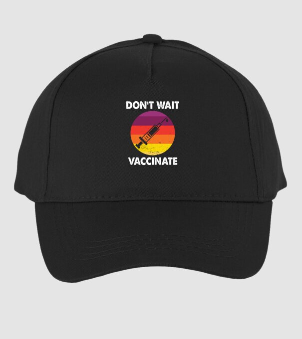 Don't wait Vaccinate model negru pe tricou