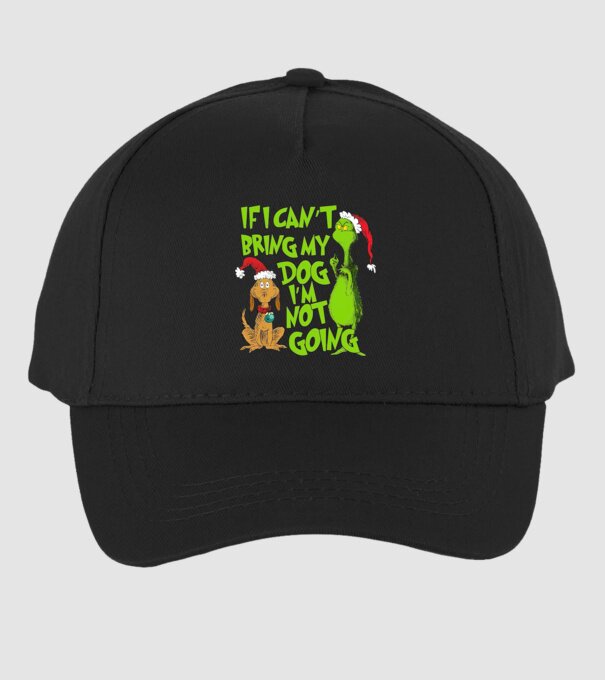 If i can't bring my dog I'm not going - Grinch model negru pe tricou