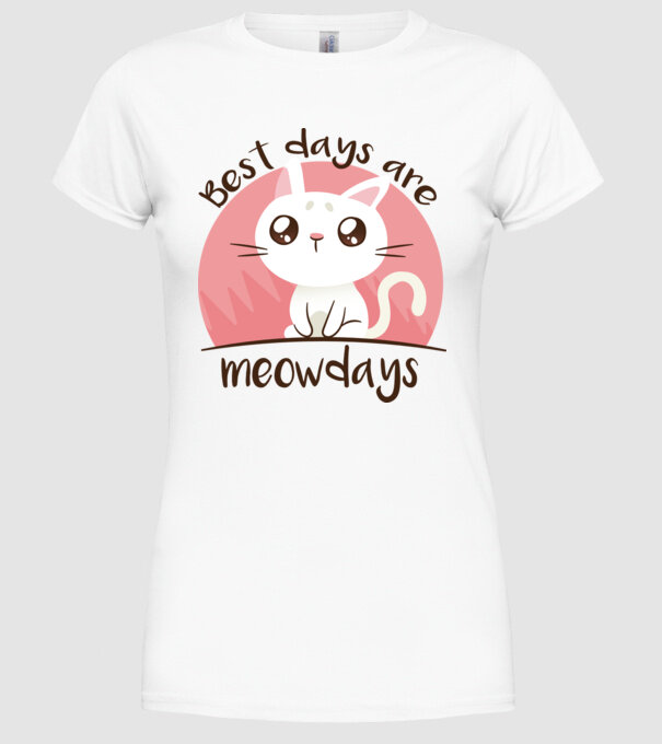 Best days are Meowdays model alb pe tricou