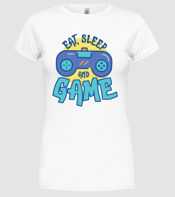 Eat Sleep and Game model alb pe tricou