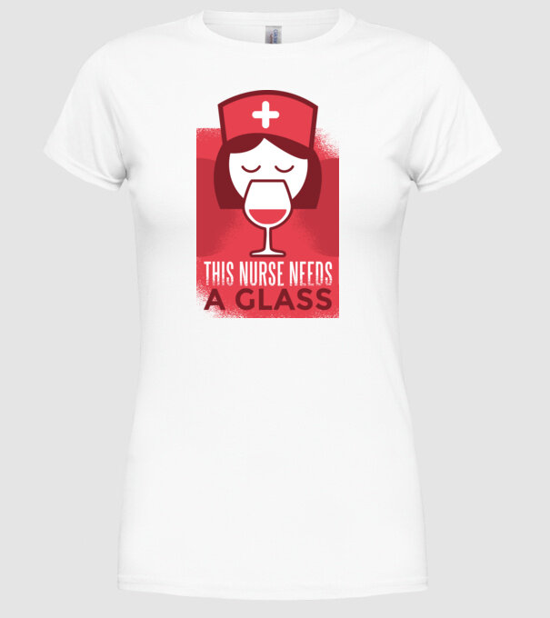 Această asistentă are nevoie de un pahar de vin model alb pe tricou