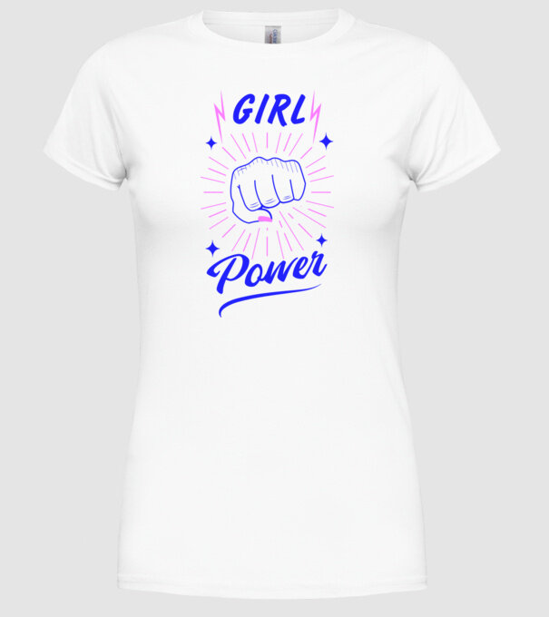 Girl Power Ziua Femeii model alb pe tricou