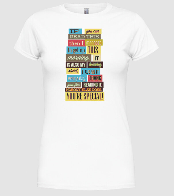 If you can read this then i managed to get up this morning model alb pe tricou