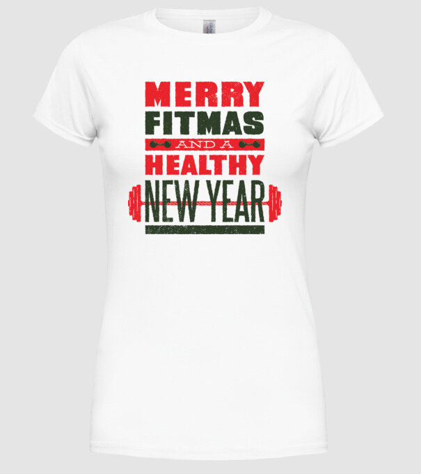 Merry Fitmas and a Healthy New Year tricou amuzant antrenament model alb pe tricou