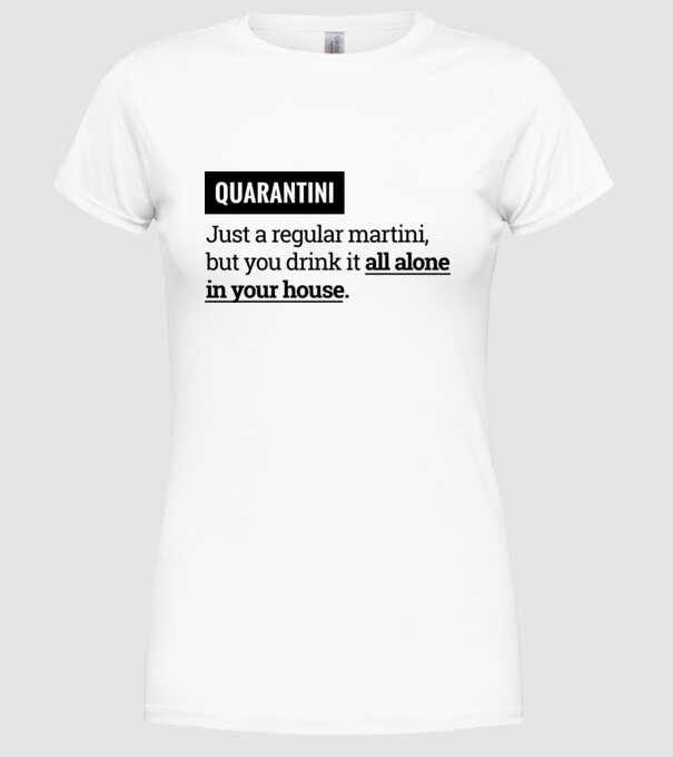 Quarantini - Martini model alb pe tricou