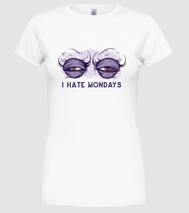 Urăsc zilele de luni model alb pe tricou
