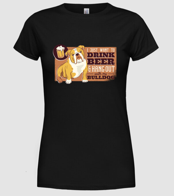 Bulldog și bere este tot ce am nevoie model negru pe tricou