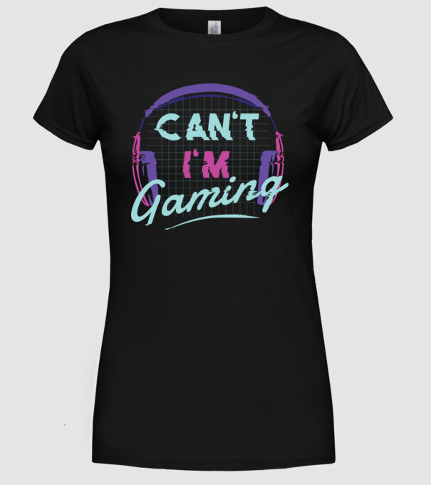 'Can''t I''m Gaming - Gamer' model negru pe tricou