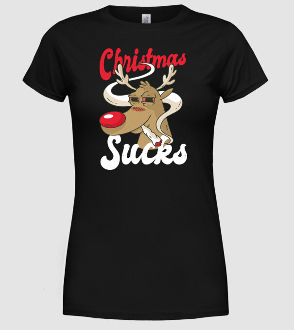 Christmas Sucks - Urăsc Crăciunul Crăciunul model negru pe tricou