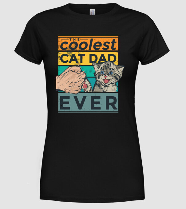 Coolest Cat Dad Ever - Cel mai tare tată cu pisică model negru pe tricou