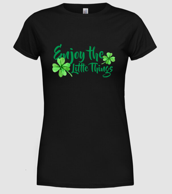 Enjoy the little things model negru pe tricou