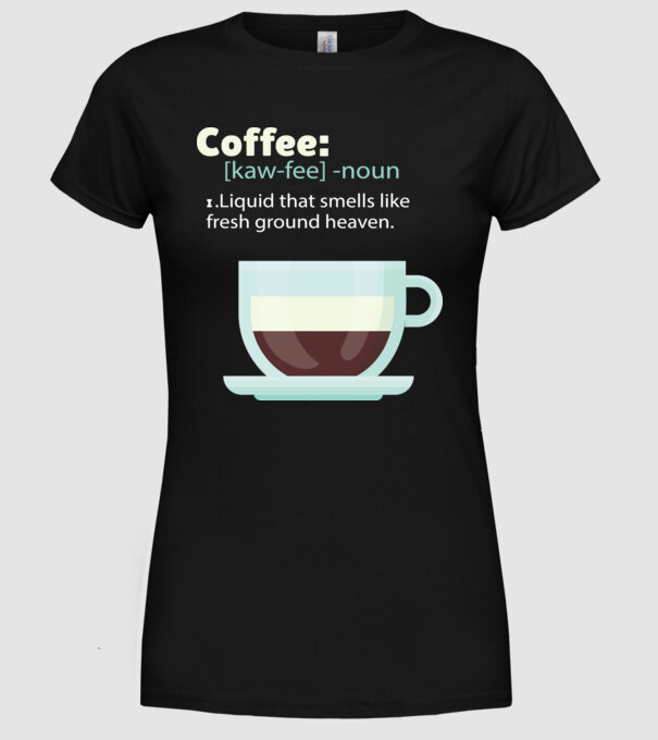 Definiție cafea model negru pe tricou