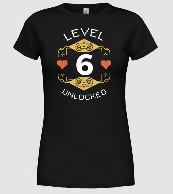 Level 6 Unlocked Gamer Birthday model negru pe tricou
