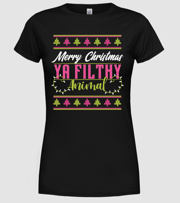 Merry Christmas Ya Filthy Animal model negru pe tricou