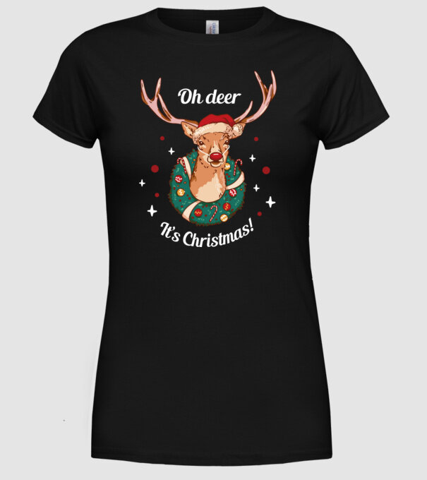 Oh deer, Christmas is here model negru pe tricou