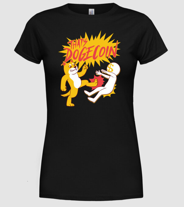 Thats Dogecoin model negru pe tricou
