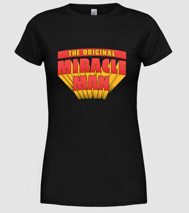 The Original Miracle Man model negru pe tricou