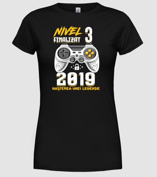 Nivel 3 finalizat. 2019 nașterea unei legende model negru pe tricou