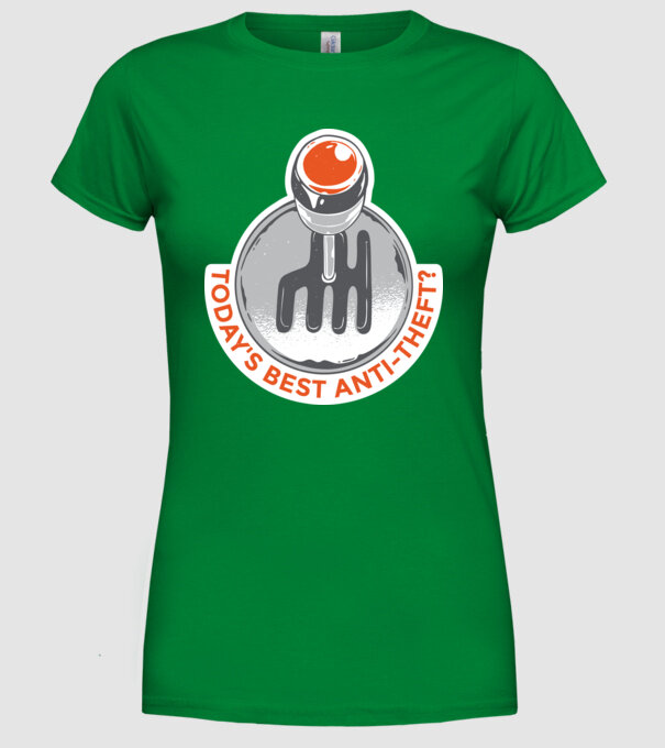 Cutia de viteze manuală este cel mai bun anti-furt tricou amuzant model verde pe tricou
