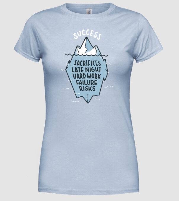 Succesul este doar vârful icebergului model albastru deschis pe tricou