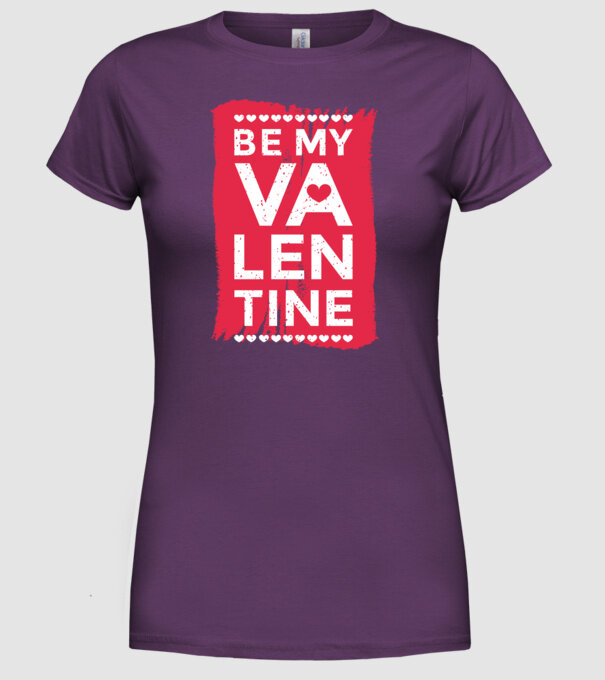 'Fii dragostea mea Tricou drăguț pentru Valentine''s Day' model mov pe tricou
