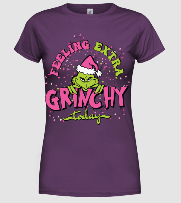 Feeling extra Grinchy today model mov pe tricou