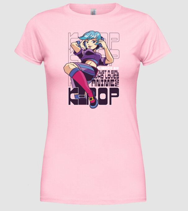 Doar o fată căreia îi place Anime și K-Pop model roz deschis pe tricou