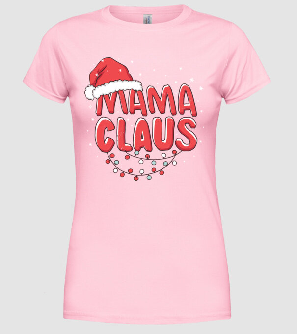 Mama Claus model roz deschis pe tricou