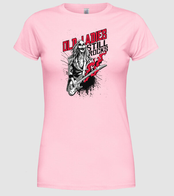 Old Ladies still Rocks model roz deschis pe tricou