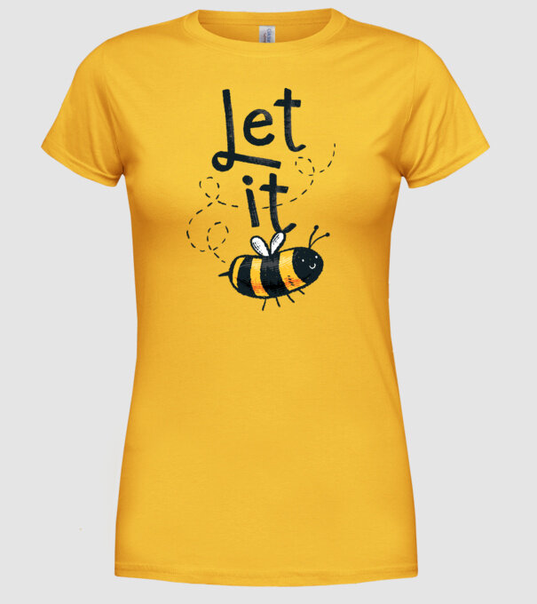 Let it bee - Apicultor model galben pe tricou
