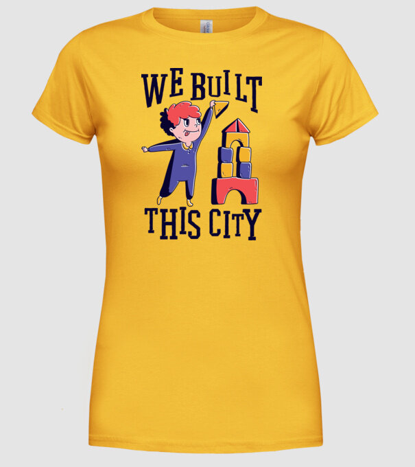 We built this city blocuri de construcție model galben pe tricou