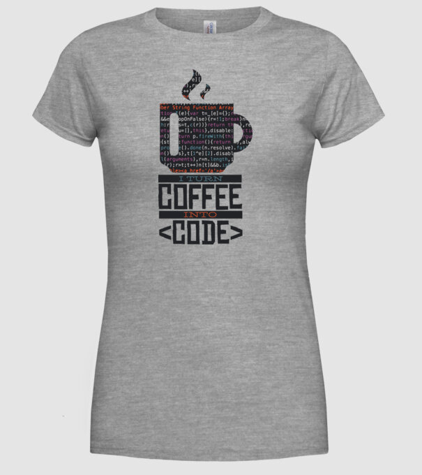 Transform cafeaua în cod - tricou programator model gri pe tricou