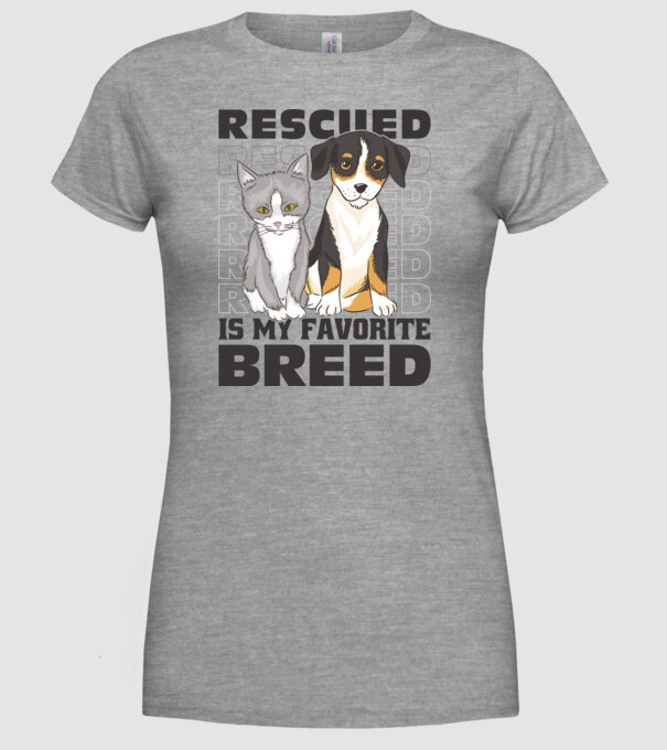 Rasa mea preferată este cea adoptată model gri pe tricou