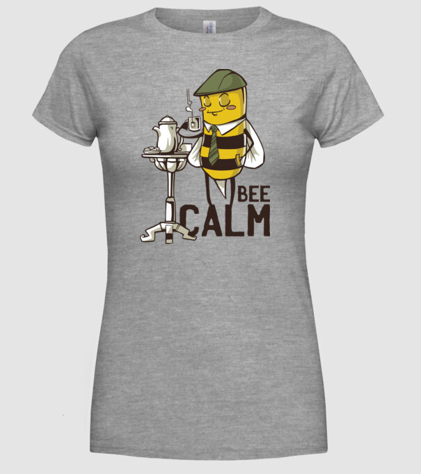 Bee Calm - Fii răbdător Albinuță model gri pe tricou