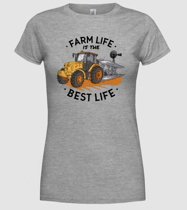Farm Life is the Best Life Tractor model gri pe tricou