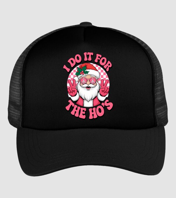 I do it for the HO's Santa model negru pe tricou