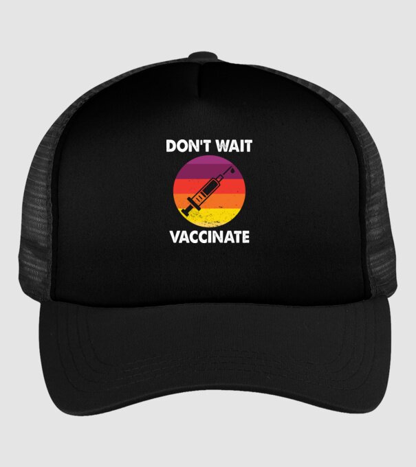 Don't wait Vaccinate model negru pe tricou