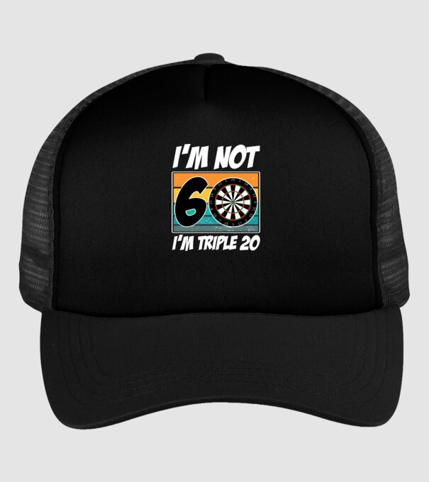 'I''m not 60 I''m triple 20 darts birthday' model negru pe tricou