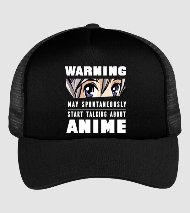 Warning may spontaneously start talking about ANIME model negru pe tricou
