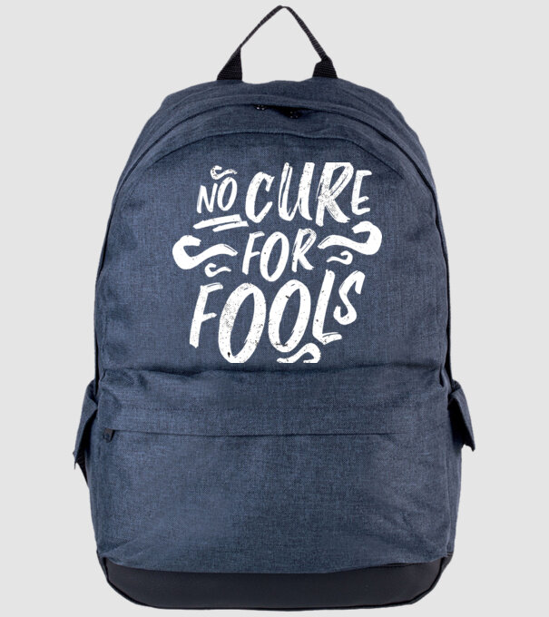 No cure for Fools - Nu există leac pentru proști model albastru jeanși pe tricou