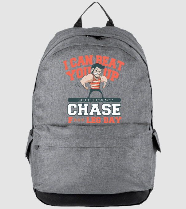 I can beat you up but i cant chase - f*ck leg day model gri pe tricou