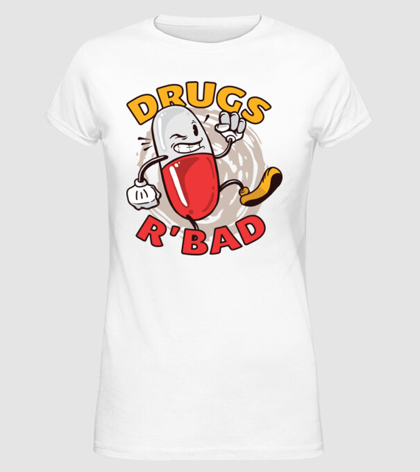 Drogurile sunt rele model alb pe tricou