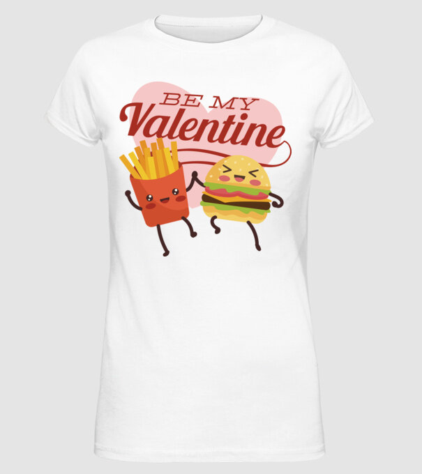 Be my Valentine - Fii dragostea mea tricou pentru Valentine s Day model alb pe tricou