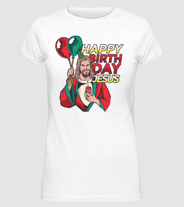 La mulți ani, Isus model alb pe tricou