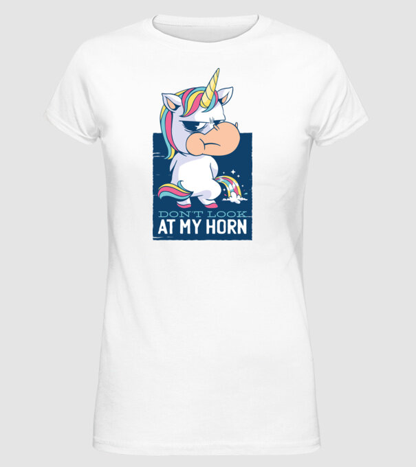 'Don''t look at my horn tricou amuzant unicorn' model alb pe tricou