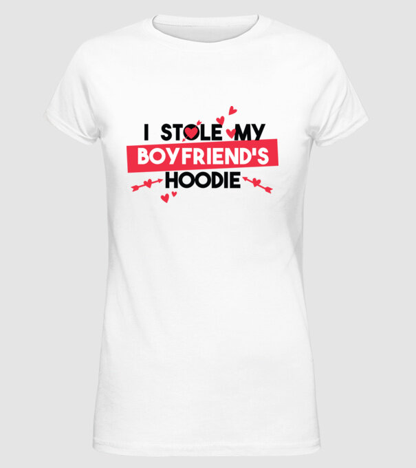 'Am furat puloverul prietenului meu pulover amuzant pentru Valentine''s Day' model alb pe tricou