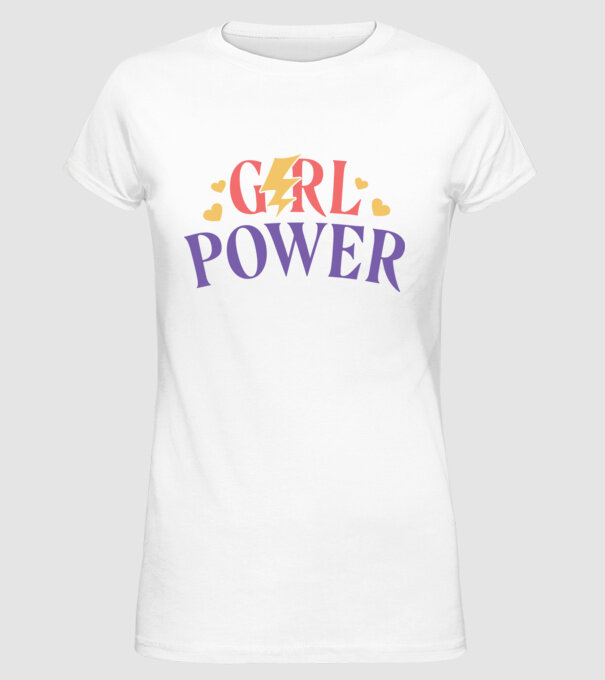 Girl Power Ziua Femeii model alb pe tricou